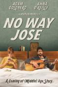 No Way Jose - , ,  - Cinefish.bg