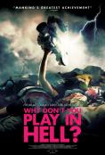     ?, Why Don't You Play in Hell? - , ,  - Cinefish.bg