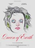 Queen of Earth, Queen of Earth