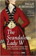 The Scandalous Lady W, The Scandalous Lady W