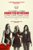 Addicted To Fresno - , ,  - Cinefish.bg