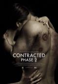 Contracted: Phase 2 - , ,  - Cinefish.bg
