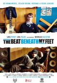 ������� ��� ������� ��, The Beat Beneath My Feet - �����, ��������, ������ - Cinefish.bg