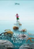 ����� � ���������� ����, Alice Through the Looking Glass