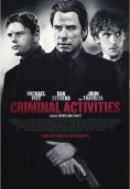 Criminal Activities - , ,  - Cinefish.bg