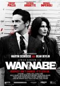 The Wannabe - �����, ��������, ������ - Cinefish.bg