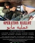  , Operation Maillot