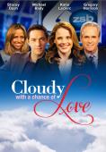 Cloudy with a Chance of Love - , ,  - Cinefish.bg