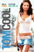 ��� ����, Tom Cool - �����, ��������, ������ - Cinefish.bg