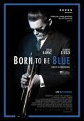  : Born to Be Blue, Born to Be Blue