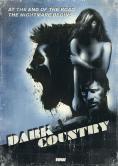 ������ ����, Dark Country