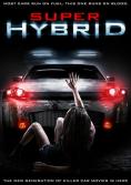 ����� ������, Super Hybrid - �����, ��������, ������ - Cinefish.bg