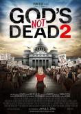 God's Not Dead 2, God's Not Dead 2