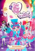 Ever After High: �������� ����������, Ever After High: Way Too Wonderland - �����, ��������, ������ - Cinefish.bg