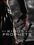 �� ������ � ���������, Of Kings and Prophets