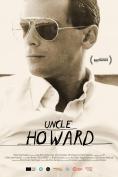  , Uncle Howard - , ,  - Cinefish.bg
