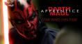 ���� ���: �����, Darth Maul: Apprentice