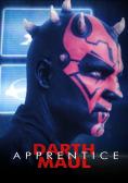 ���� ���: �����, Darth Maul: Apprentice - �����, ��������, ������ - Cinefish.bg