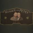 ����� � ���, Horace and Pete