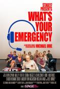 What's Your Emergency - , ,  - Cinefish.bg