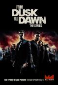 �� ����� �� ����: �������������� �����, From Dusk Till Dawn: The Series - �����, ��������, ������ - Cinefish.bg
