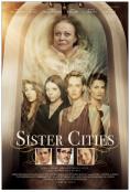  , Sister Cities - , ,  - Cinefish.bg