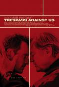 Trespass Against Us, Trespass Against Us