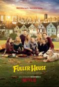 ��-����� ����, Fuller House - �����, ��������, ������ - Cinefish.bg