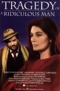 ���������� �� ���� ������ �����, Tragedy of a Ridiculous Man
