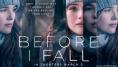 ������ �� �����, Before I Fall - �����, ��������, ������ - Cinefish.bg