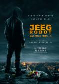   Jeeg Robot, Lo chiamavano Jeeg Robot - , ,  - Cinefish.bg