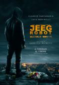 �������� �� Jeeg Robot, Lo chiamavano Jeeg Robot