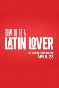 ��� �� ����� ������ ��������, How to Be a Latin Lover