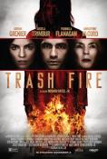 ����� �� �������, Trash Fire