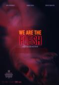 ��� ��� ������, We are the flesh - �����, ��������, ������ - Cinefish.bg