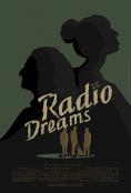  , Radio Dreams - , ,  - Cinefish.bg