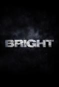 ����, Bright