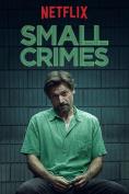����� ������������, Small Crimes