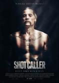 Shot Caller - , ,  - Cinefish.bg