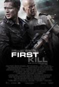  , First Kill