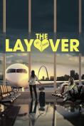 The Layover, The Layover