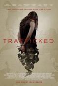 , Trafficked - , ,  - Cinefish.bg