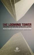 ����������� ����, The Looming Tower