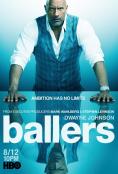 , Ballers - , ,  - Cinefish.bg