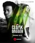 ���� � ������, Cloak & Dagger - �����, ��������, ������ - Cinefish.bg
