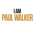 �� ��� ��� �����, I Am Paul Walker
