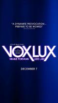 ����� ����, Vox Lux