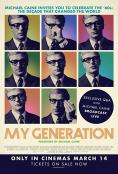  , My Generation - , ,  - Cinefish.bg