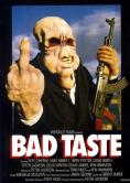 Bad Taste - , ,  - Cinefish.bg