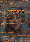 ����������� ���, Orange Days